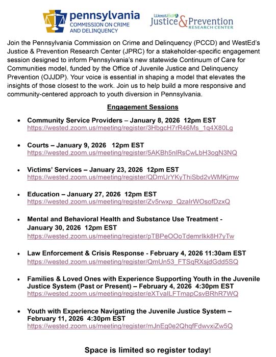 Pennsylvania Commission on Crime and Delinquency Engagement Sessions